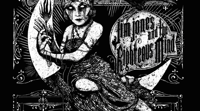 Jim Jones and the Righteous Mind – Boil Yer Blood EP